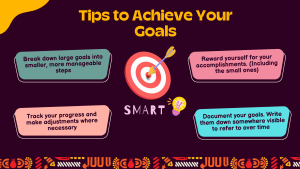 tips to achieve your goals